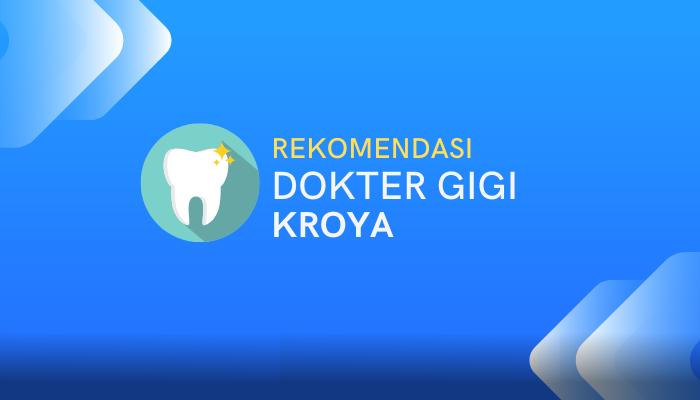 Solusi Sehat Kroya: Kesehatan Gigi & Umum yang Ramah di Cilacap
